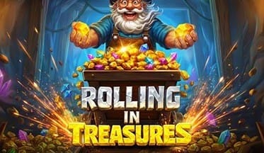 Rolling in Treasures